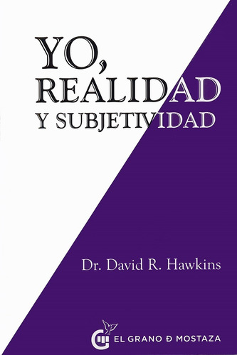 Yo. Realidad Y Subjetividad