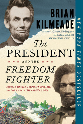 Libro The President And The Freedom Fighter: Abraham Linc...