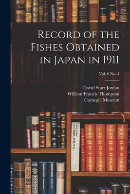 Libro Record Of The Fishes Obtained In Japan In 1911; Vol...