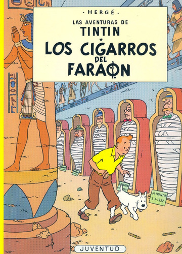 Las Aventuras De Tintín- Los Cigarros Del Faraón