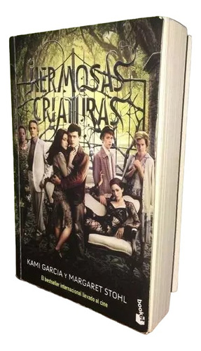 Libro, Hermosas Criaturas De Kami García Y Margaret Stohl.