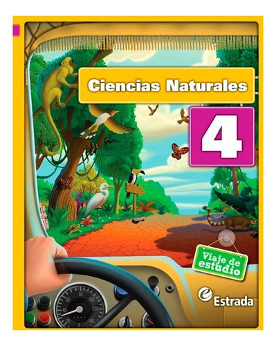 Ciencias Naturales 4,5 Y 6 Viaje De Estudio Nacion Estrada