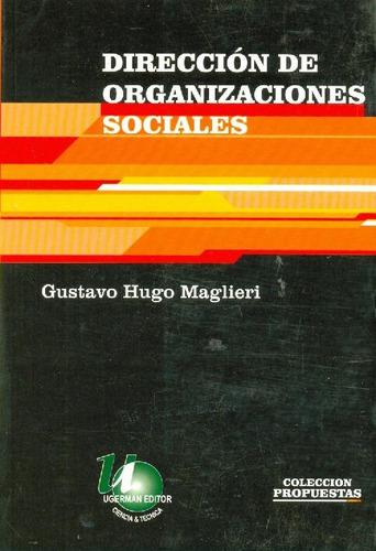 Libro Dirección De Organizaciones Sociales De Gustavo Hugo M