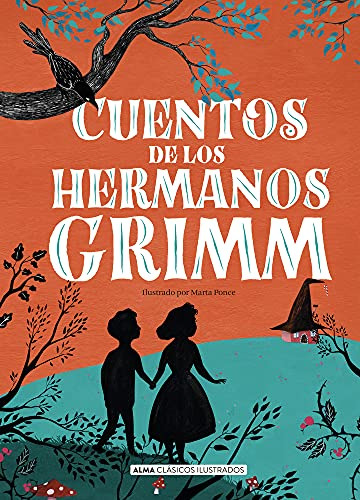 Cuentos De Los Hermanos Grimm / Grimm, Wilhelm ; Grimm, Jaco