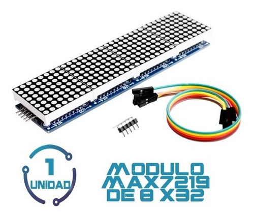 1 Un Panel O Matriz Led 8 X 32 Pixeles Max7219 Esp32 Arduino