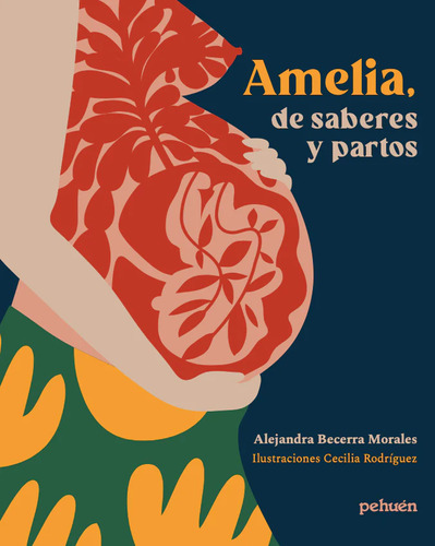 Amelia De Saberes Y Partos - Becerra Alejandra