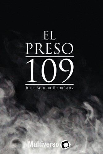 Libro: El Preso 109 (spanish Edition)
