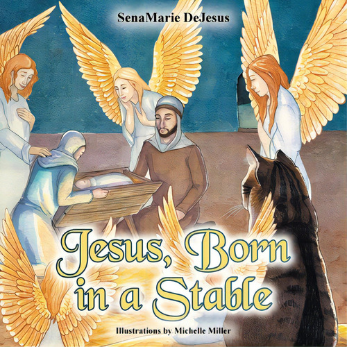 Jesus, Born In A Stable, De Dejesus, Senamarie. Editorial Christian Faith Pub Inc, Tapa Blanda En Inglés
