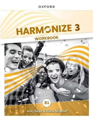 Harmonize 3 - Workbook, de Boyle, Judy. Editorial Oxford University Press, tapa blanda en inglés internacional
