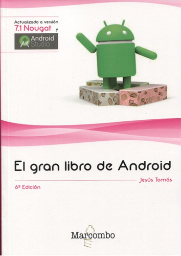 El Gran Libro De Android - Jesus Tomas Girones