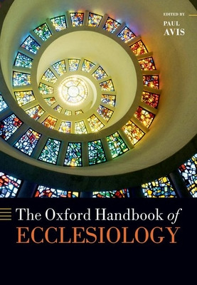 Libro The Oxford Handbook Of Ecclesiology - Avis, Paul