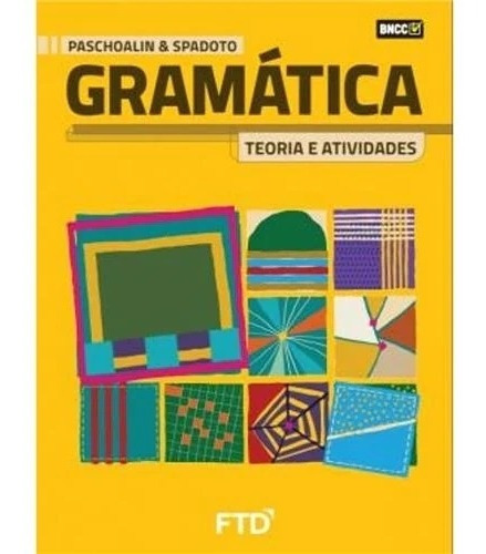 Gramática Teoria E Atividades - Vol Unico - La, De Spadoto &. Editora Ftd Educação, Capa Mole Em Português, 2021