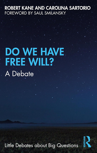 Libro: Do We Have Free Will? (little Debates About