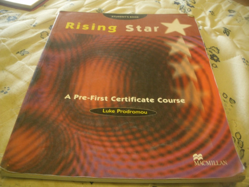 Rising Star  A Pre-first Certificate