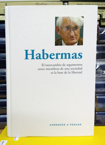 Habermas: El Intercambio De Argumentos. Tapa Dura. 