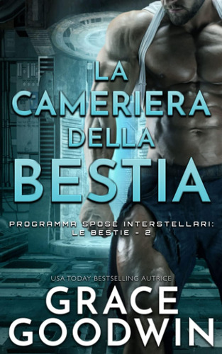 Libro: La Cameriera Della Bestia (italian Edition)