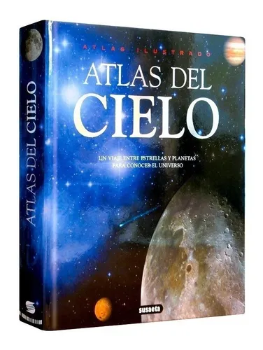 comprar Atlas Del Cielo Un Viaje Entre Estrellas Y Planetas Para Co