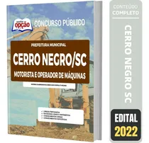 Comprar Apostila Cerro Negro Sc - Motorista E Operador De Máquinas
