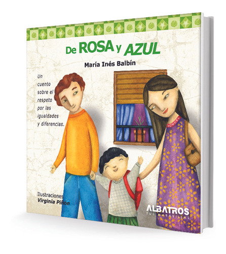 Libro De Rosa Y Azul - Un Cuento Sobre El Respeto Por Las Ig