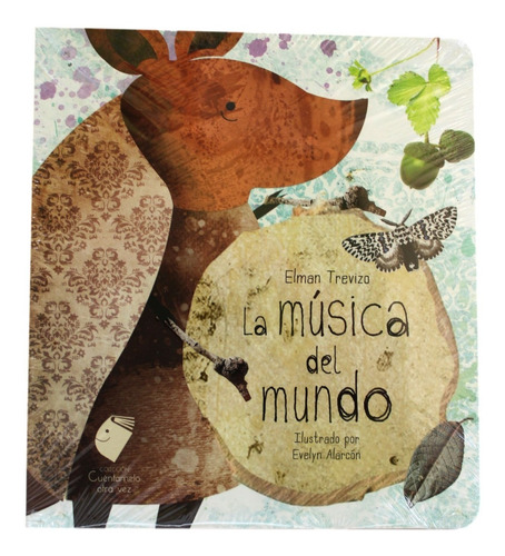 La Música Del Mundo / Elman Trevizo / Cuentos / Niños 