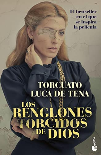 Los Renglones Torcidos De Dios -novela-