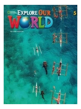 Explore Our World 5 (2nd.ed.) Workbook