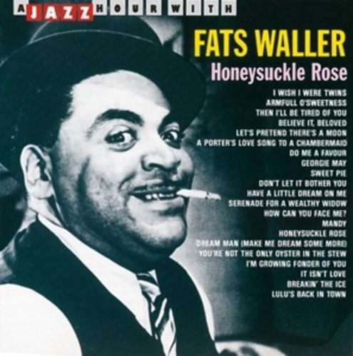 Fats Waller - A Jazz Hour With