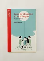 Comprar Luna En El Parque - Rubén Silva