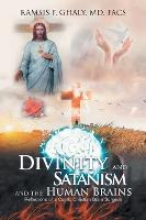 Libro Divinity And Satanism And The Human Brains : Reflec...