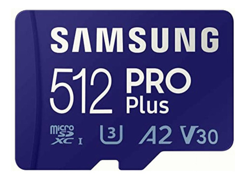 Samsung 512gb New Pro Plus Microsd Y Adaptador Mb-md512sa/am