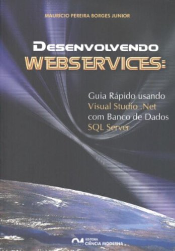 Libro Desenvolvendo Webservices De Junior Mauricio Pereira B