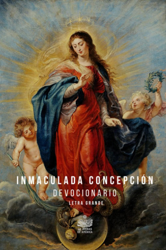 Libro: Inmaculada Concepción. Devocionario: Letra Grande (sp