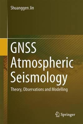 Libro Gnss Atmospheric Seismology : Theory, Observations ...