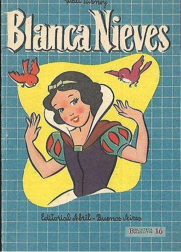 Blanca Nieves_ Colección Bolsillitos_nro 16_abril 1952