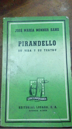 Libro  Pirandello Su Vida Y Su Teatro