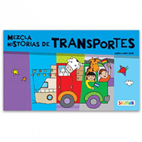Mezcla Historias De Trasnportes - Maria Laura Dede