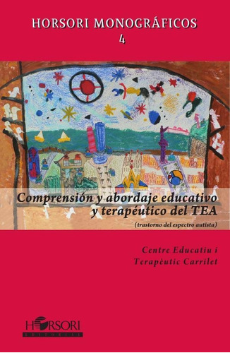Comprensión Y Abordaje Educativo Y Terapéutico Del Tea -...