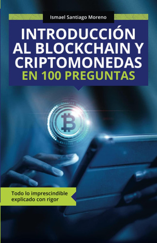 Libro: Introducción Al Blockchain Y Criptomonedas En 100 Pre