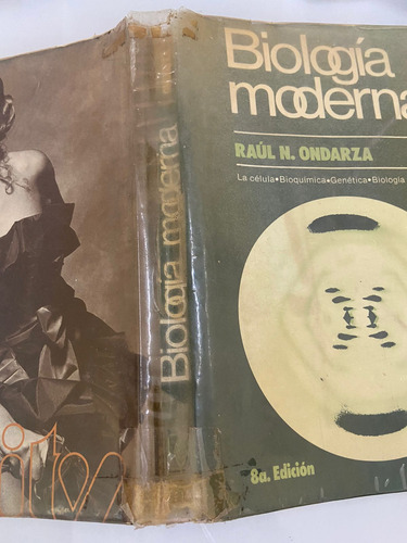 Biologia Moderna Raul N. Ondarza (Usado)