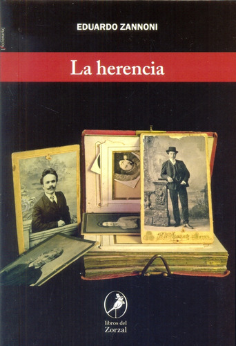 La Herencia - Eduardo Zannoni