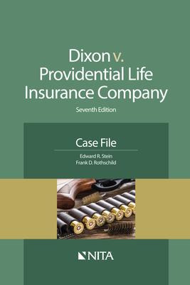 Dixon V. Providential Life Insurance Co. : Case File - Ed...