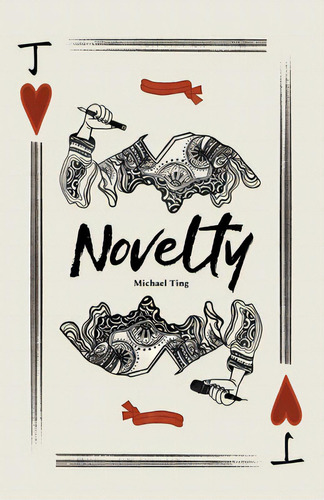 Novelty: Poems By Michael Ting, De Ting, Mic. Editorial Price World Pub, Tapa Blanda En Inglés