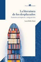 Libro Literatura De Los Desplazados, La - Hellin Nistal, ...