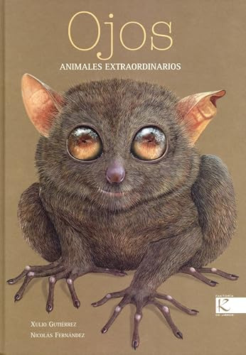 Ojos Animales Extraordinarios Td  - Gutierrez Xulio