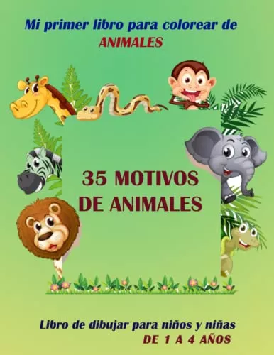 Mi primer libro para colorear ANIMALES — A partir de 1 año — Libro de  dibujar para niños