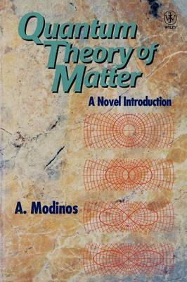 Libro Quantum Theory Of Matter : A Novel Introduction - A...