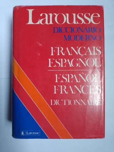 Diccionario Larousse Francés - Español Y Español - Francés 