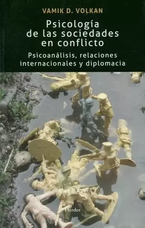 Libro Psicología De Las Sociedades En Conflicto. Psicoanális