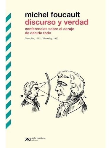 Discurso Y Verdad  - Foucault Michel