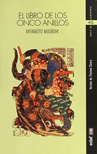 El Libro De Los Cinco Anillos. Miyamoto Musashi